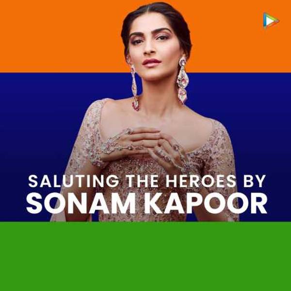 Saluting The Heroes By Sonam Kapoor