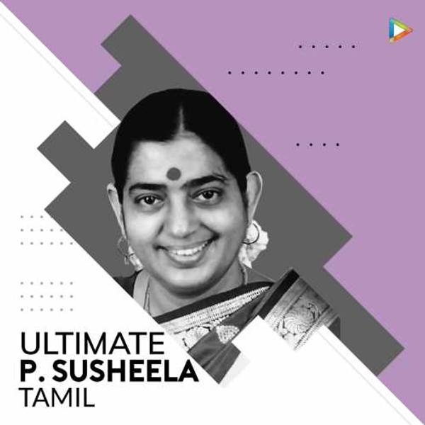 Ultimate P. Susheela - Tamil-hover