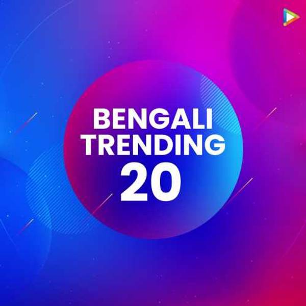 Bengali Trending 20