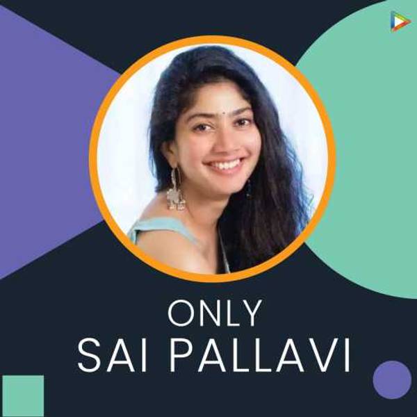 Only Sai Pallavi - Tamil