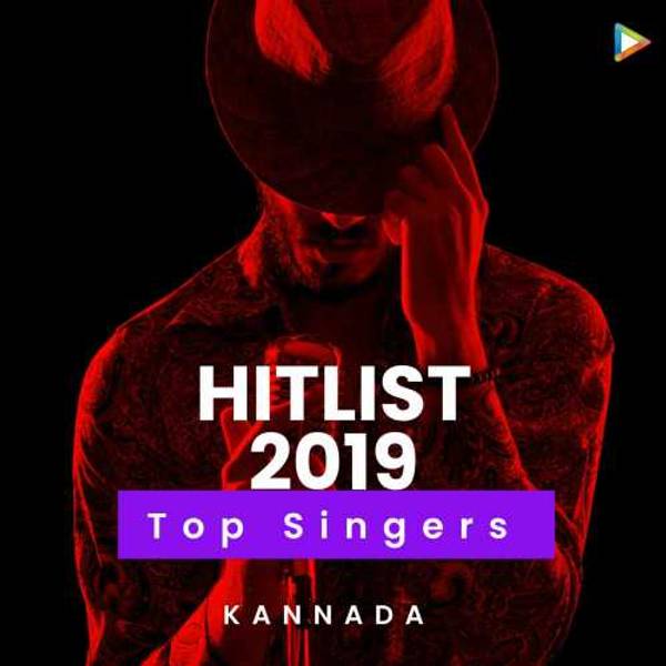 Hitlist 2019 - Kannada Singers