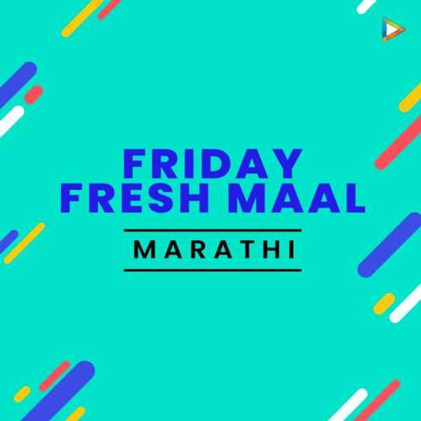 Friday Fresh Maal - Marathi-hover