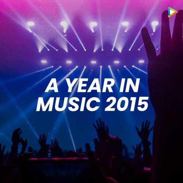 A Year in Music 2015 - Tamil