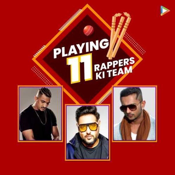 Playing 11 - Rappers Ki Team-hover