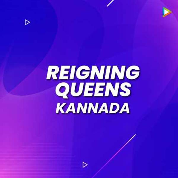 Reigning Queens - Kannada-hover
