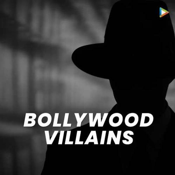 Bollywood Villains