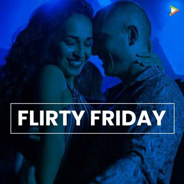 Flirty Friday