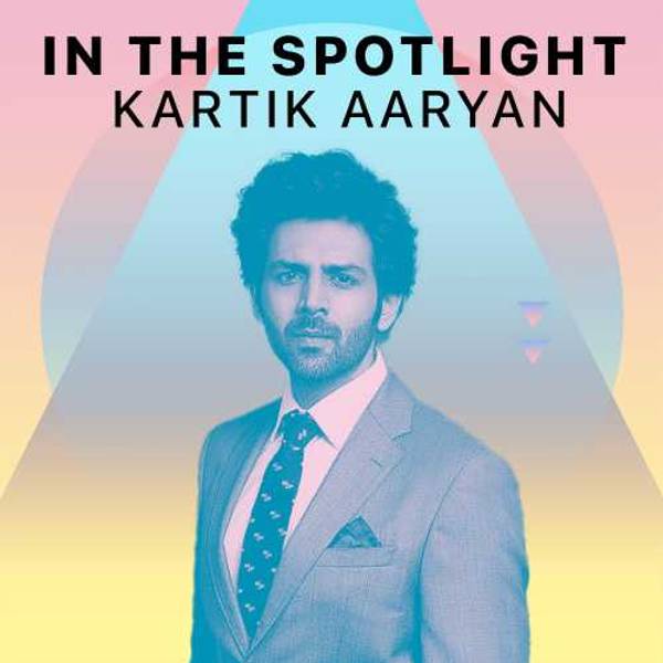 In The Spotlight - Kartik Aaryan