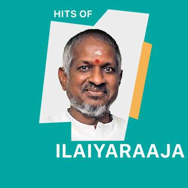 Hits of Ilaiyaraja