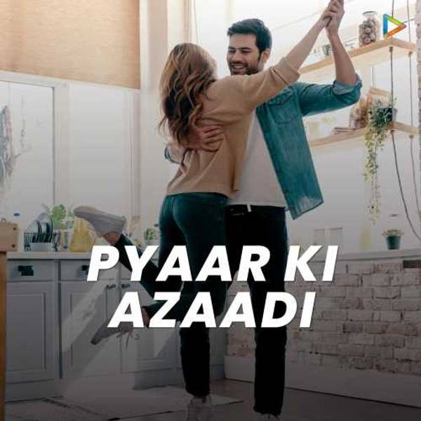 Pyaar ki Azaadi