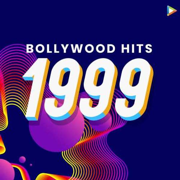 Bollywood Hits - 1999