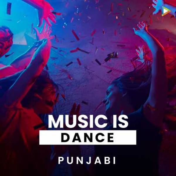 Music is Party - Punjabi