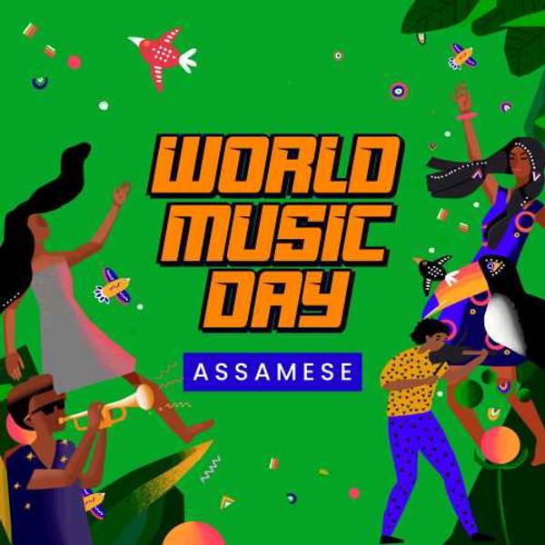 World Music Day - Assamese