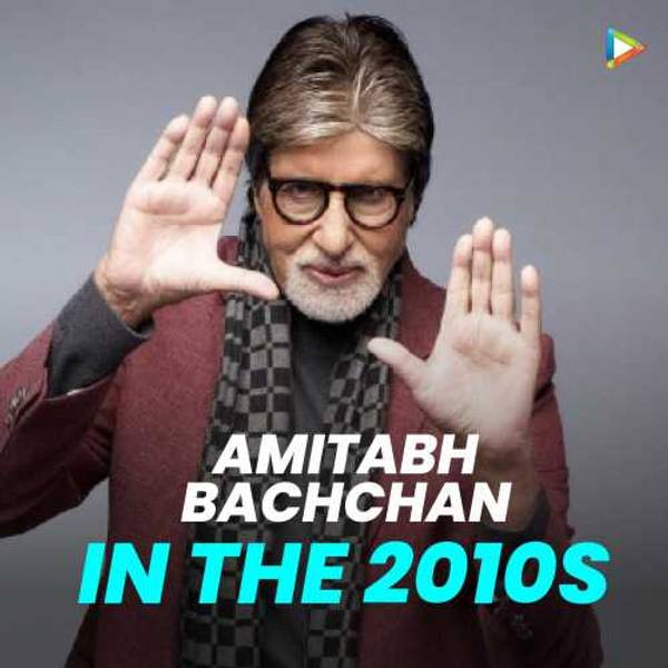 Amitabh Bachchan in the 2010s