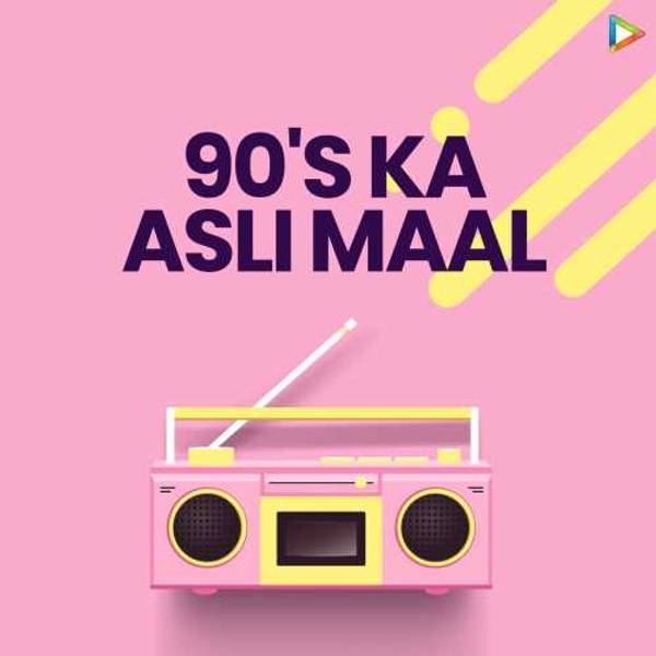 90's Ka Asli Maal-hover