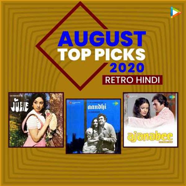 August Top Picks 2020 - Retro Hindi