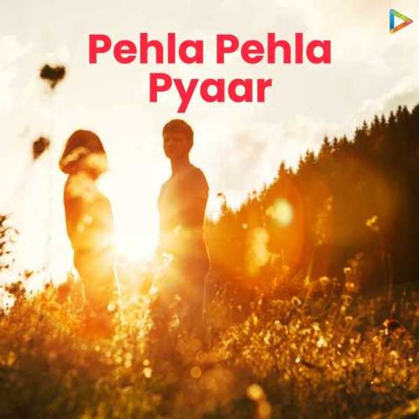 Pehla Pehla Pyaar