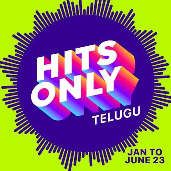 Hits Only 2023 - Telugu