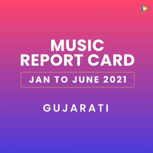 Gujarati - Jan to June 2021