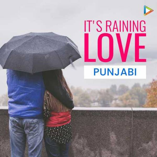 Its Raining Love - Punjabi