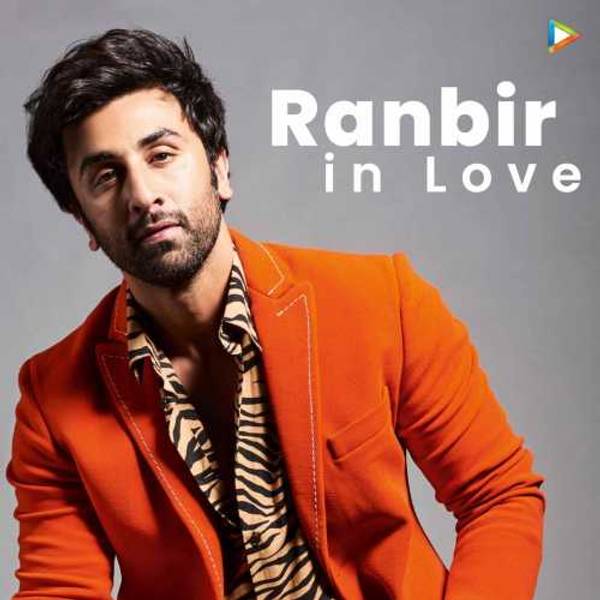 Ranbir In Love