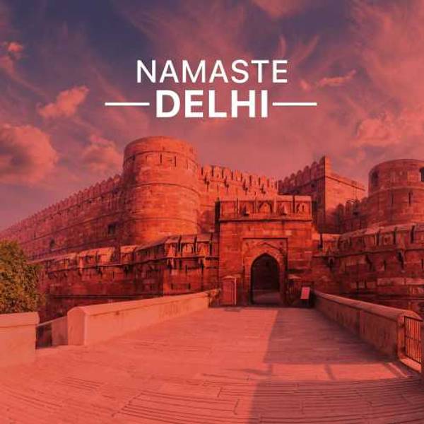 Namaste Delhi