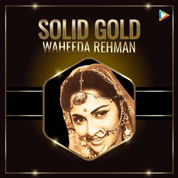 Solid Gold - Waheeda Rehman