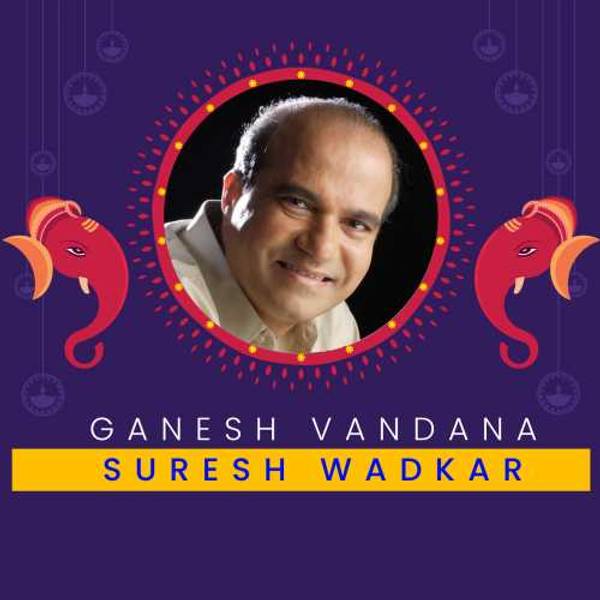 Ganesh Vandana - Suresh Wadkar