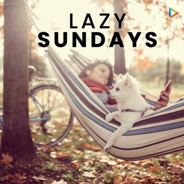 Lazy Sundays