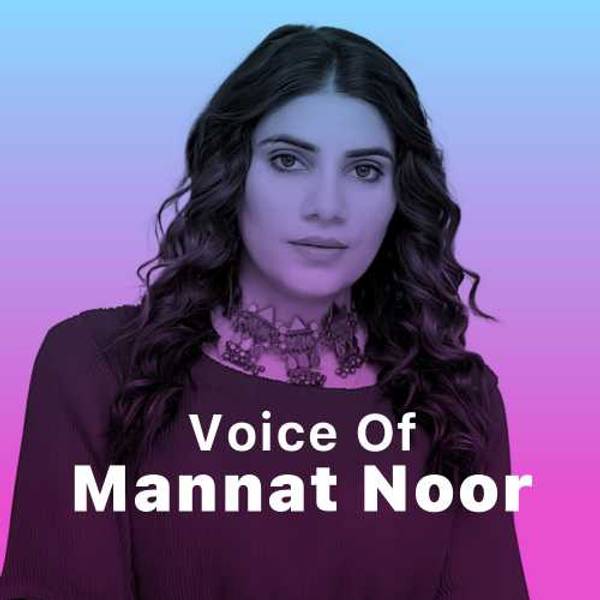 Voice of Mannat Noor