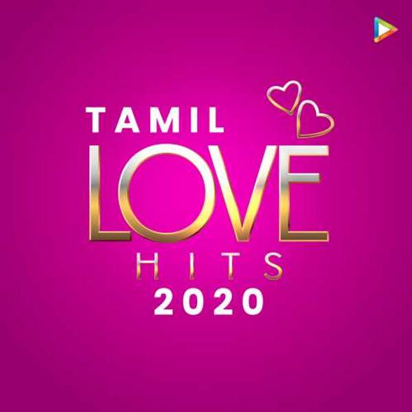 Tamil Love Hits - 2020