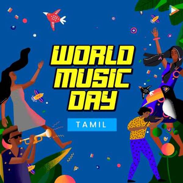 World Music Day - Tamil