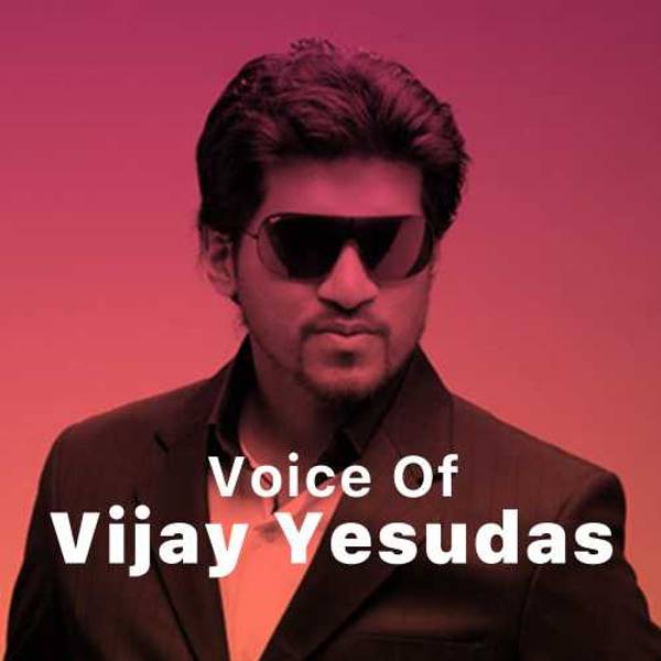 Voice of Vijay Yesudas - Tamil