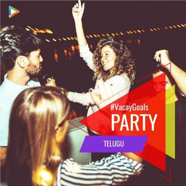 Vacaygoals - Party Telugu