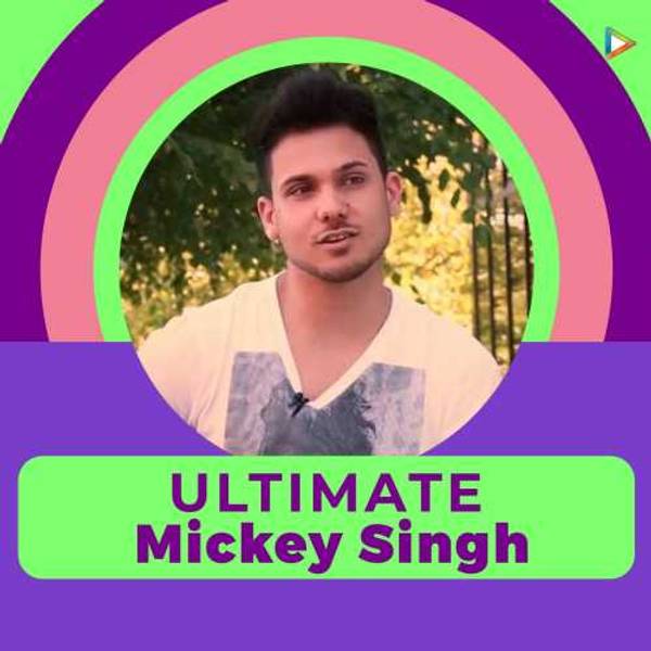 Ultimate Mickey Singh-hover