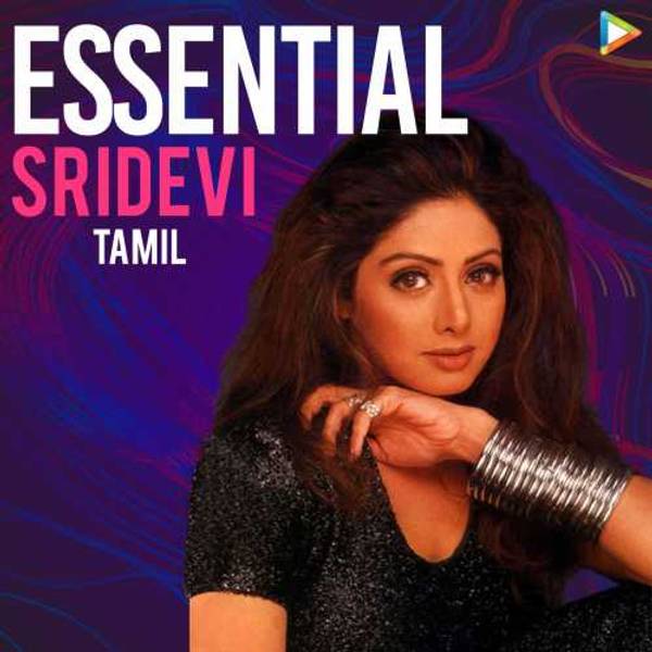 Essential Sridevi - Tamil