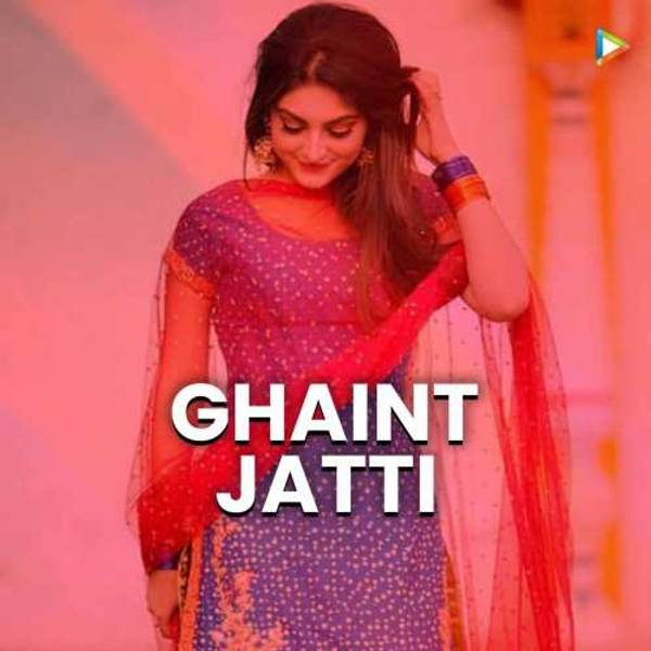 Ghaint Jatti