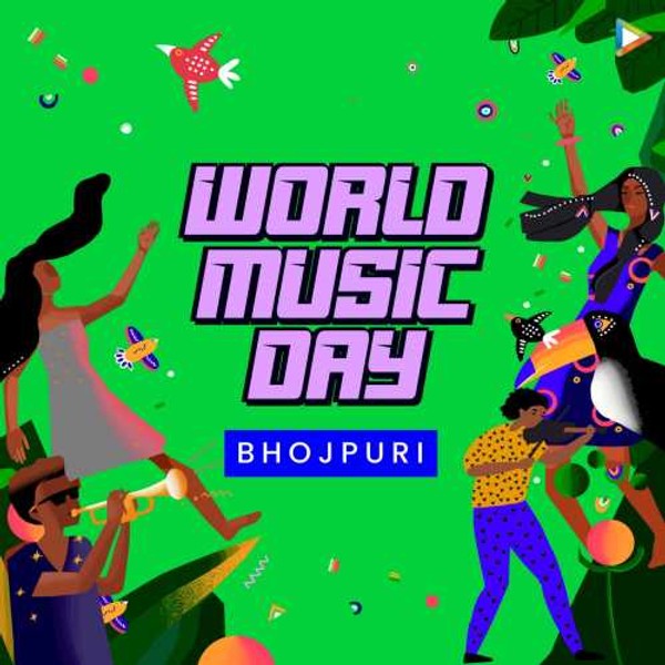 World Music Day - Bhojpuri-hover
