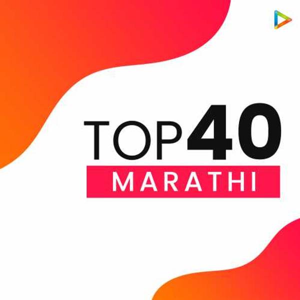 Marathi Top 40