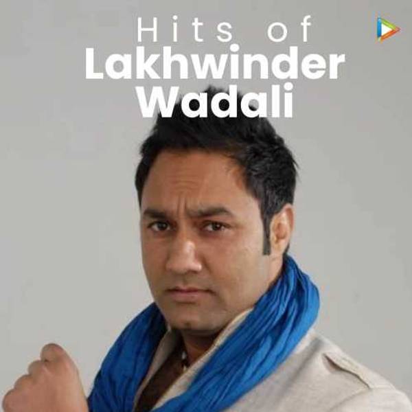 Hits of Lakhwinder Wadali