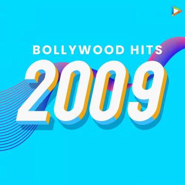 Bollywood Hits - 2009