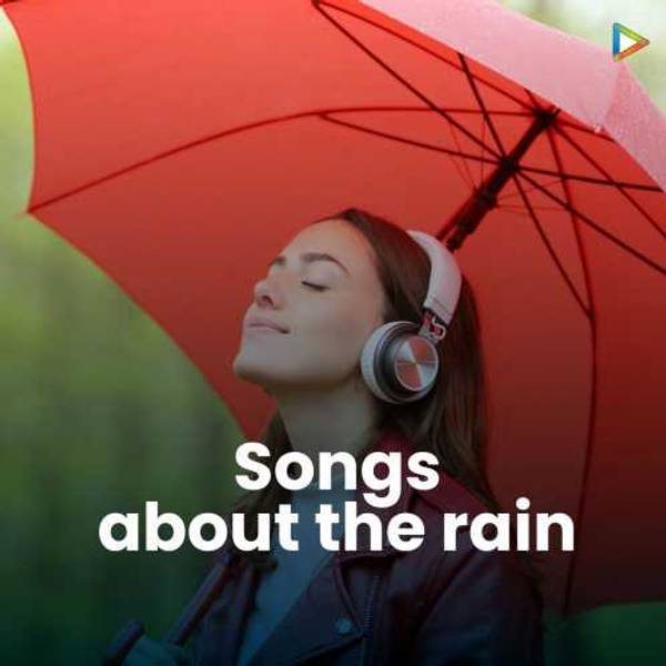 Songs About Rain