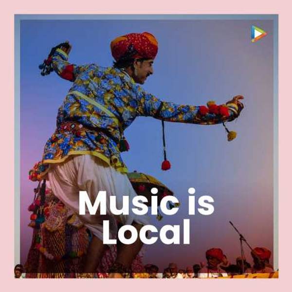 Music is Local - Rajasthani