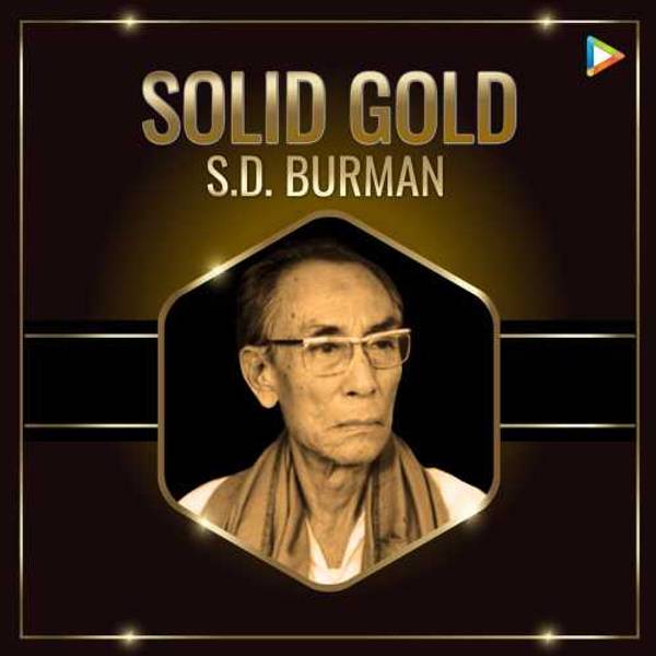 Solid Gold - S.D. Burman