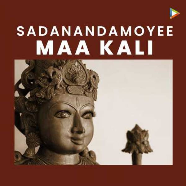 Sadanandamoyee Maa Kali