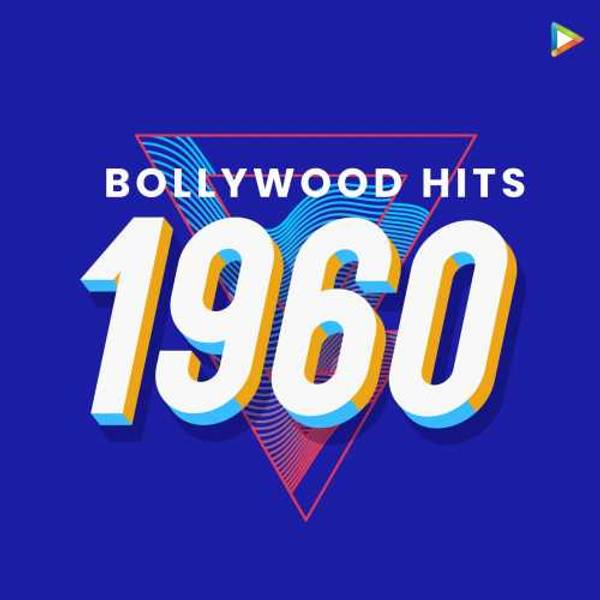 Bollywood Hits - 1960