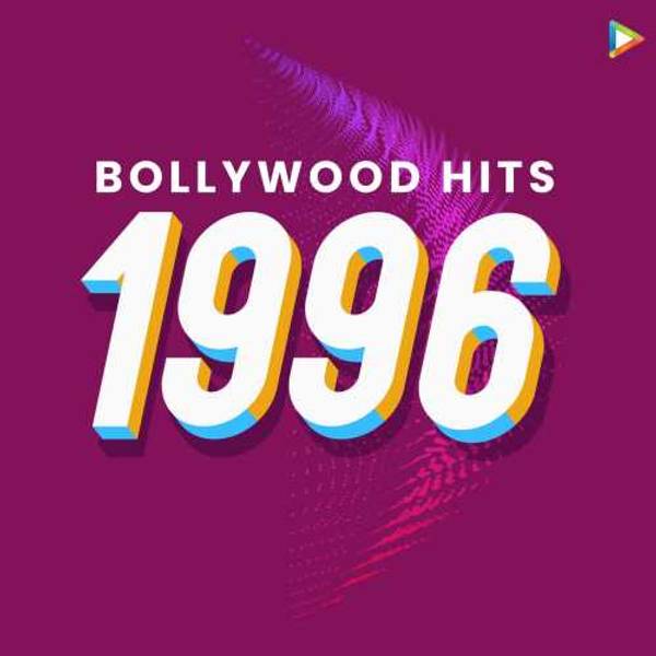 Bollywood Hits : 1996