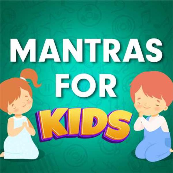 Mantras For Kids