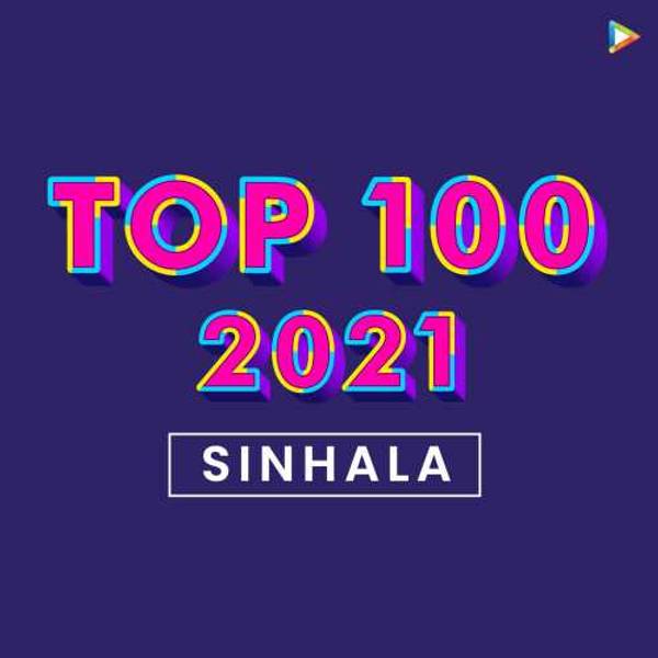 Sinhala - Top 100 of 2021-hover