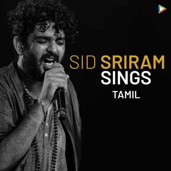 Voice of Sid Sriram - Tamil